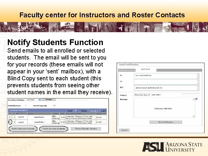 Faculty center for Instructors and Roster Contacts Notify Students Function Send emails to all
