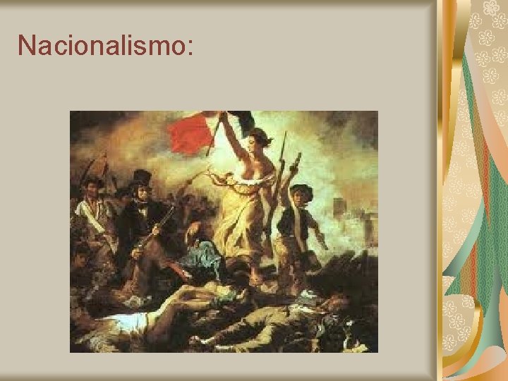 Nacionalismo: 