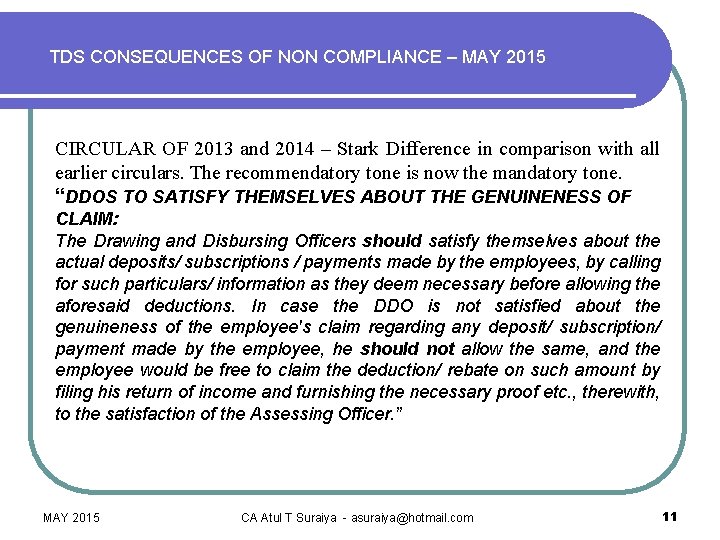 TDS CONSEQUENCES OF NON COMPLIANCE – MAY 2015 CIRCULAR OF 2013 and 2014 –