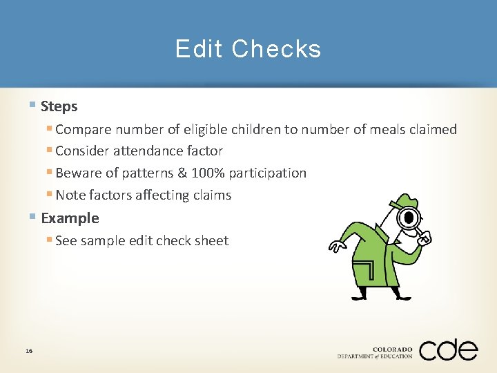 Edit Checks § Steps § Compare number of eligible children to number of meals