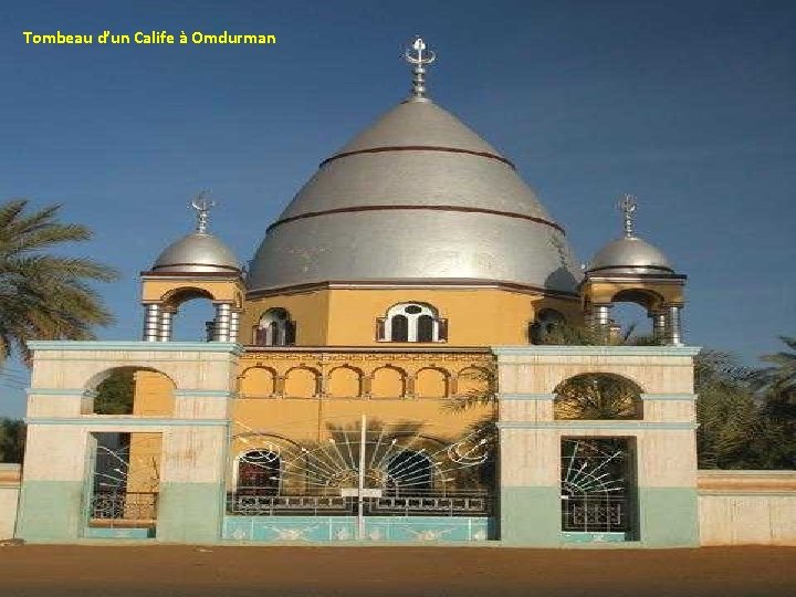 Tombeau d’un Calife à Omdurman 