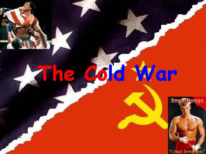 The Cold War 