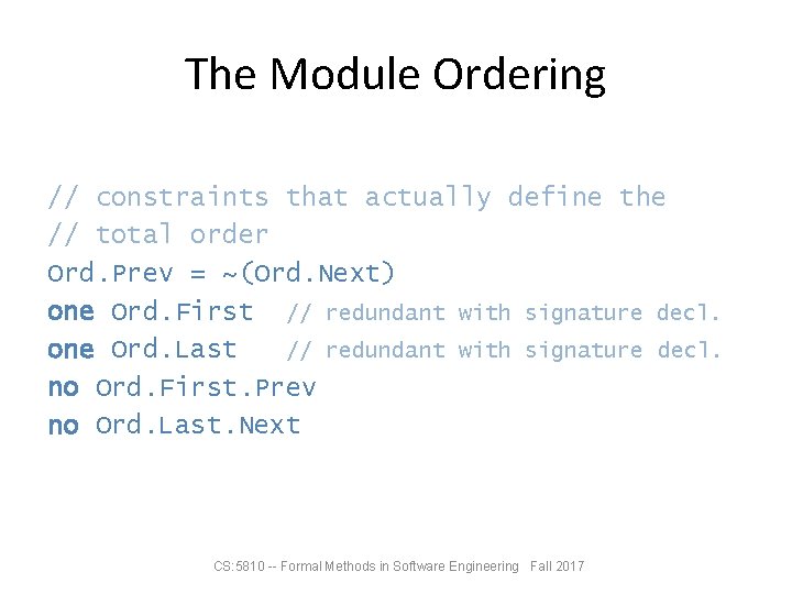 The Module Ordering // constraints that actually define the // total order Ord. Prev