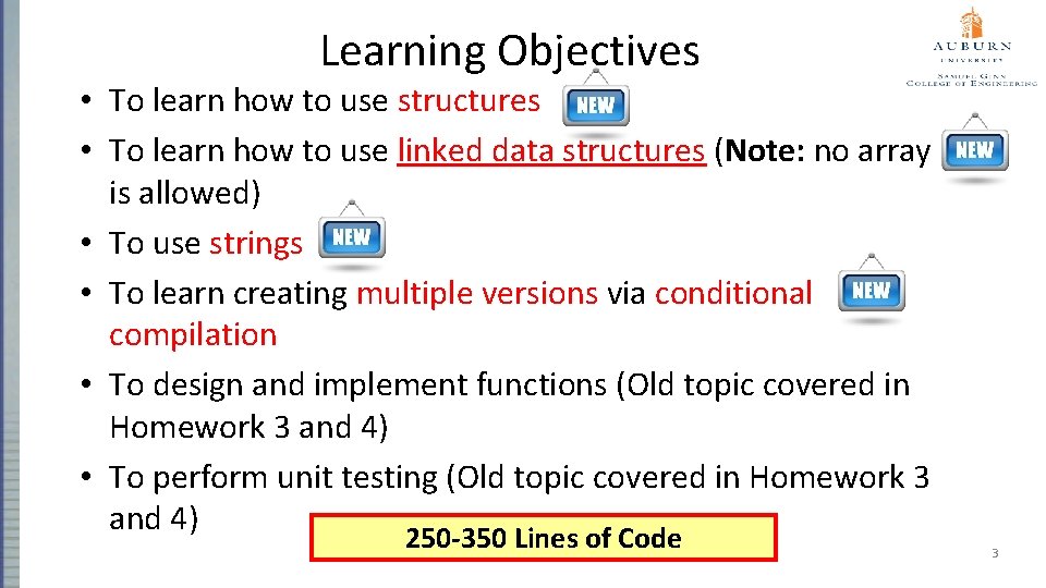 Learning Objectives • To learn how to use structures • To learn how to