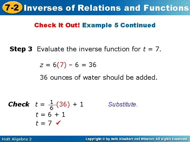 7 -2 Inverses of Relations and Functions Check It Out! Example 5 Continued Step