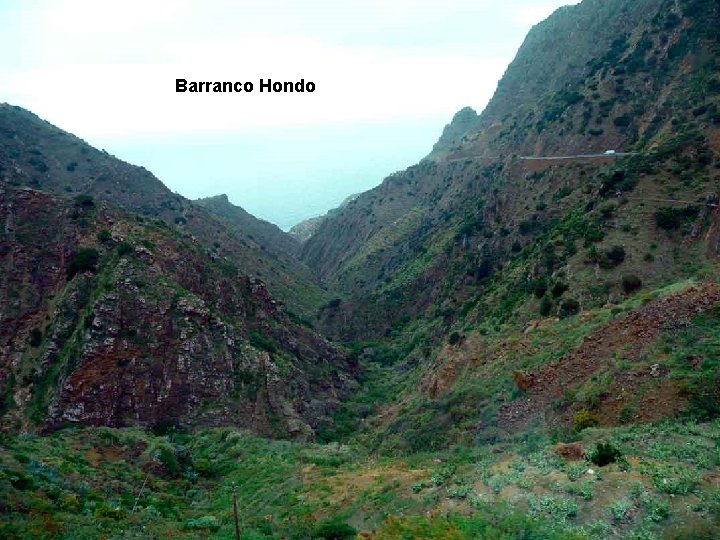 Barranco Hondo . . . 