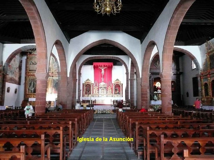 . . . Iglesia de la Asunción 