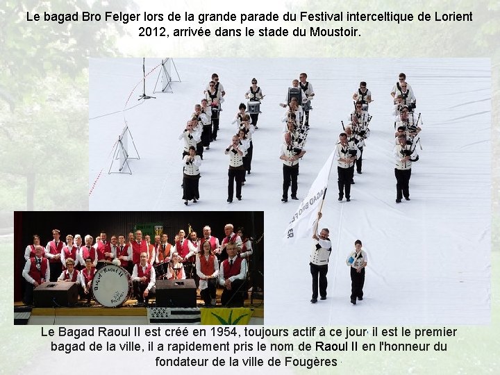 Le bagad Bro Felger lors de la grande parade du Festival interceltique de Lorient