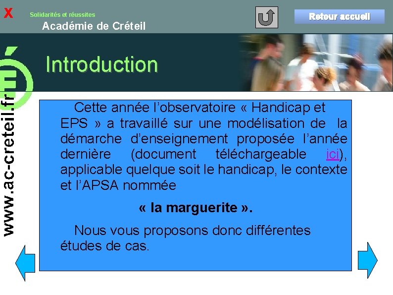 x Solidarités et réussites Académie de Créteil Retour accueil Introduction Cette année l’observatoire «