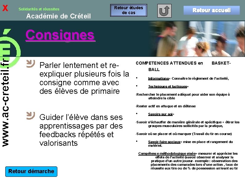 x Solidarités et réussites Académie de Créteil Retour études de cas Retour accueil Consignes