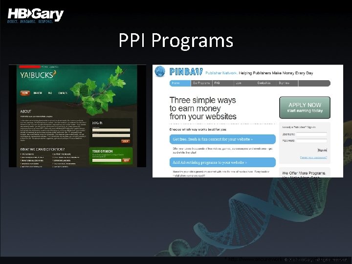 PPI Programs * http: //www. secureworks. com/research/threats/ppi/ 