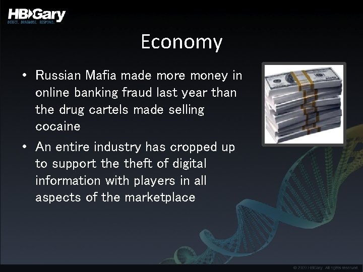 Economy • Russian Mafia made more money in online banking fraud last year than