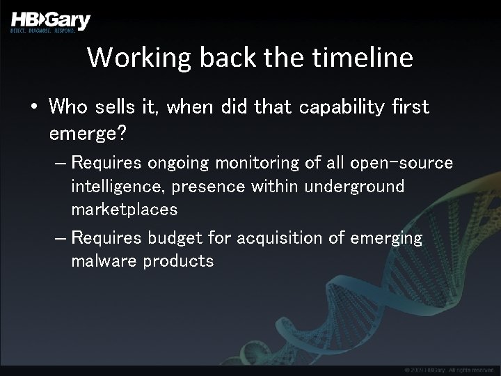 Working back the timeline • Who sells it, when did that capability first emerge?