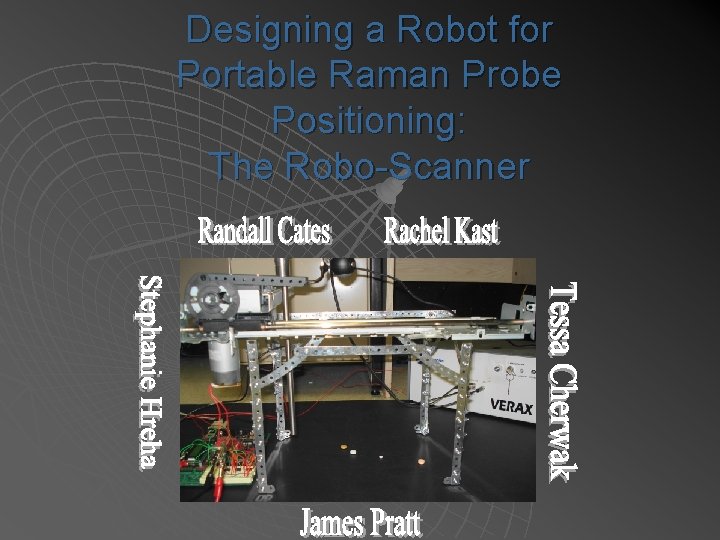 Designing a Robot for Portable Raman Probe Positioning