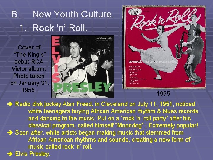 B. New Youth Culture. 1. Rock ‘n’ Roll. Cover of “The King’s” debut RCA