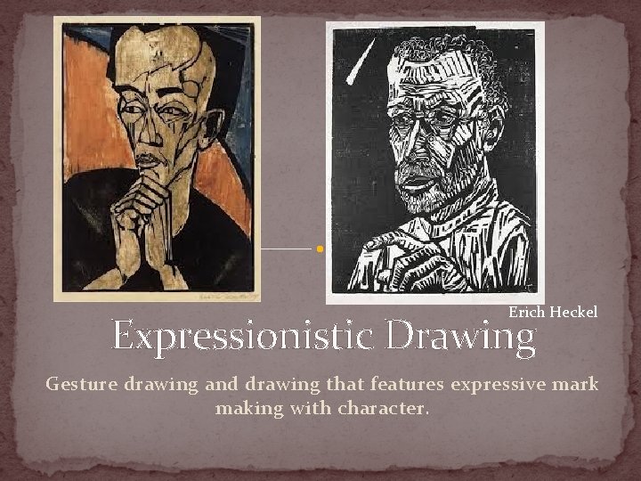 Erich Heckel Expressionistic Drawing Gesture drawing and drawing that features expressive mark making with