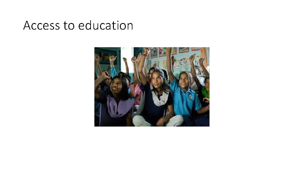 Access to education 