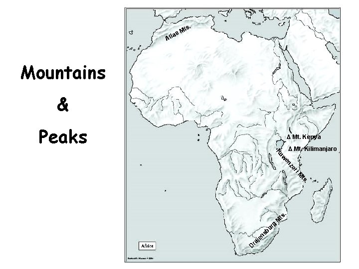 ts. M las At Mountains & Peaks Δ Mt. Kenya . ts i. M