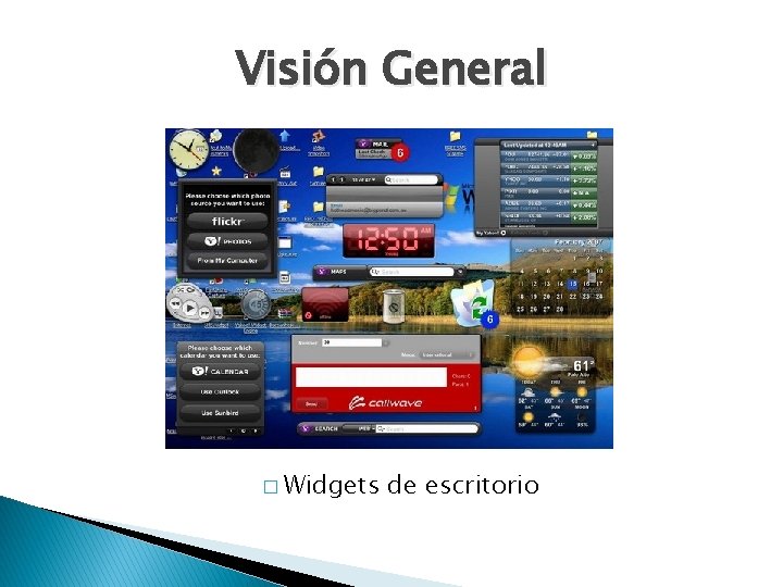 Visión General � Widgets de escritorio 