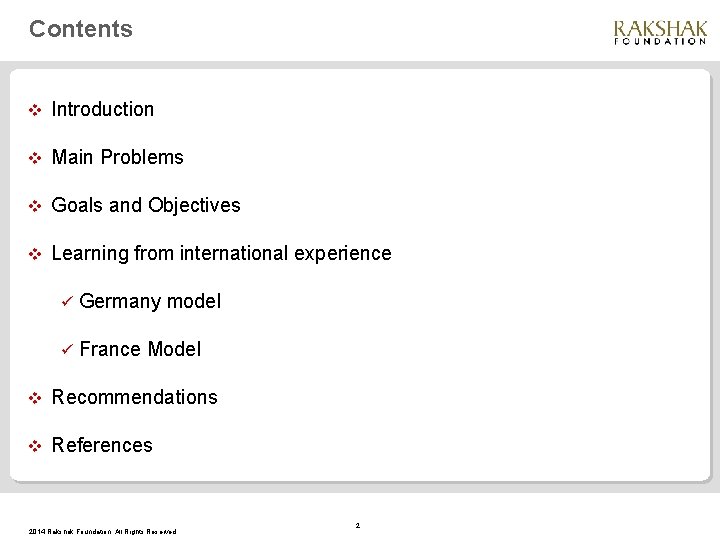Contents v Introduction v Main Problems v Goals and Objectives v Learning from international