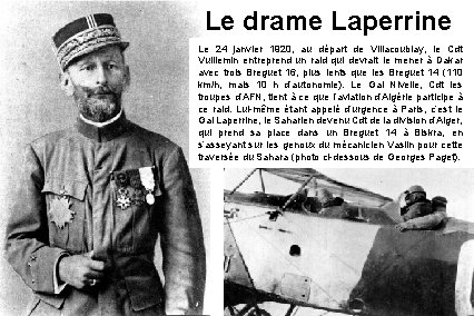 Le drame Laperrine Le 24 janvier 1920, au départ de Villacoublay, le Cdt Vuillemin