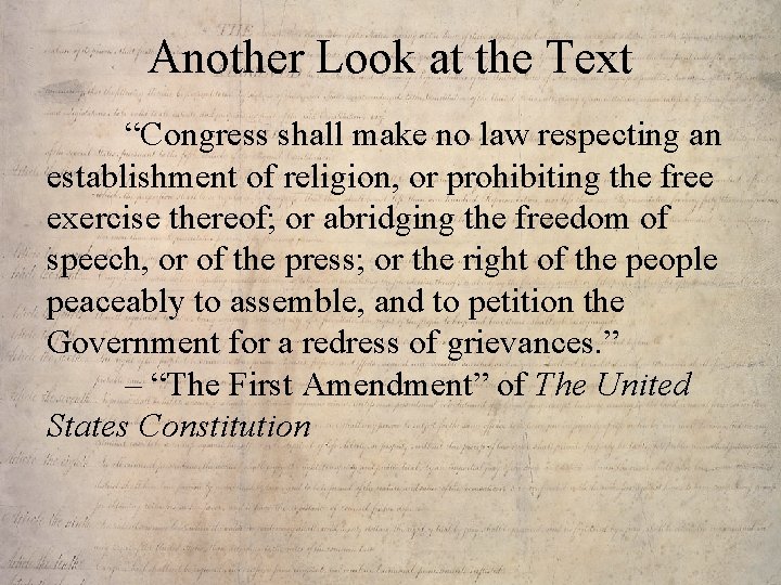 Another Look at the Text “Congress shall make no law respecting an establishment of