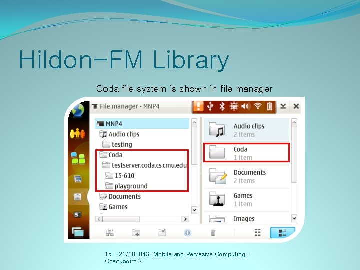 Hildon-FM Library Coda file system is shown in file manager 15 -821/18 -843: Mobile