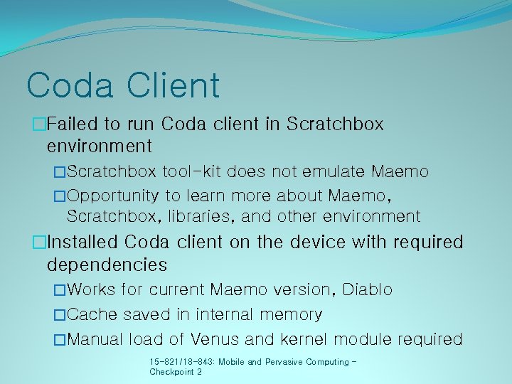 Coda Client �Failed to run Coda client in Scratchbox environment �Scratchbox tool-kit does not