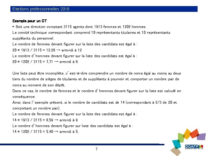 Elections professionnelles 2018 Exemple pour un CT ► Soit une direction comptant 3115 agents