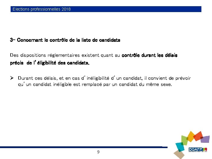 Elections professionnelles 2018 3 - Concernant le contrôle de la liste de candidats Des