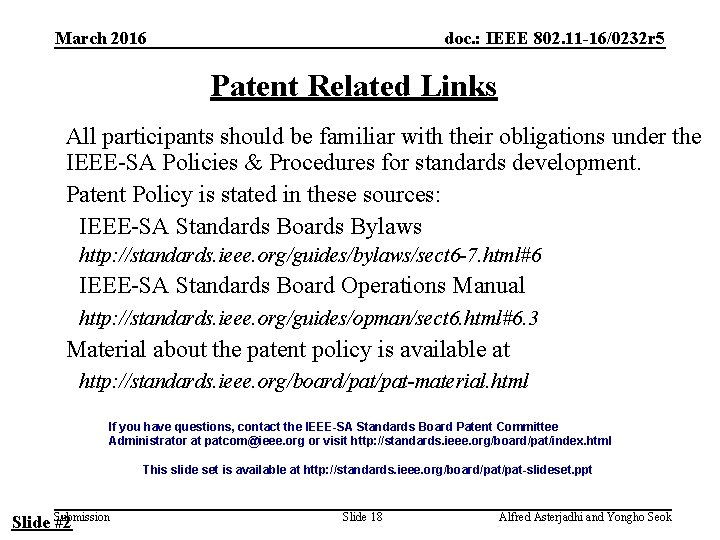 March 2016 doc. : IEEE 802. 11 -16/0232 r 5 Patent Related Links All