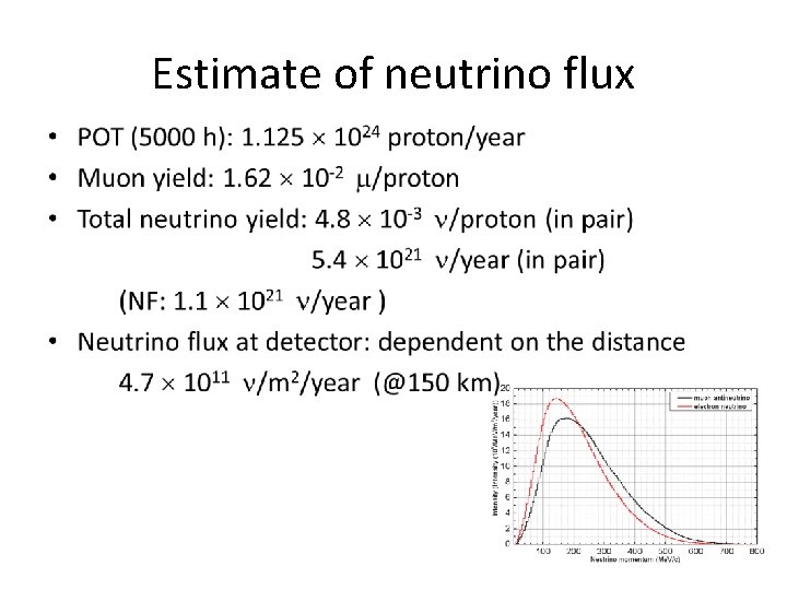 Estimate of neutrino flux • 