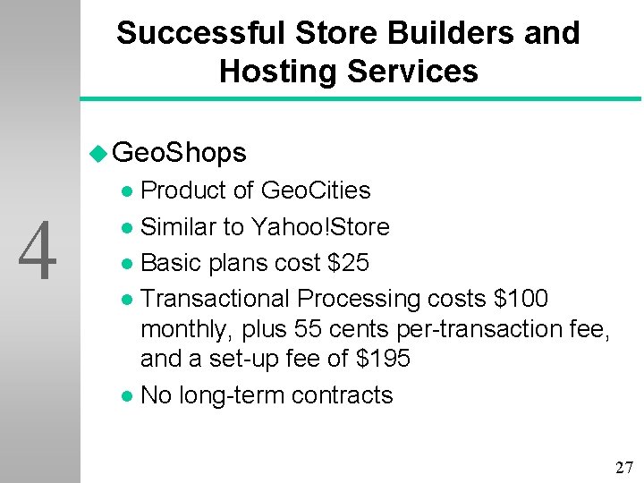 Successful Store Builders and Hosting Services u Geo. Shops Product of Geo. Cities l