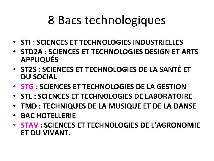 8 Bacs technologiques • STI : SCIENCES ET TECHNOLOGIES INDUSTRIELLES • STD 2 A