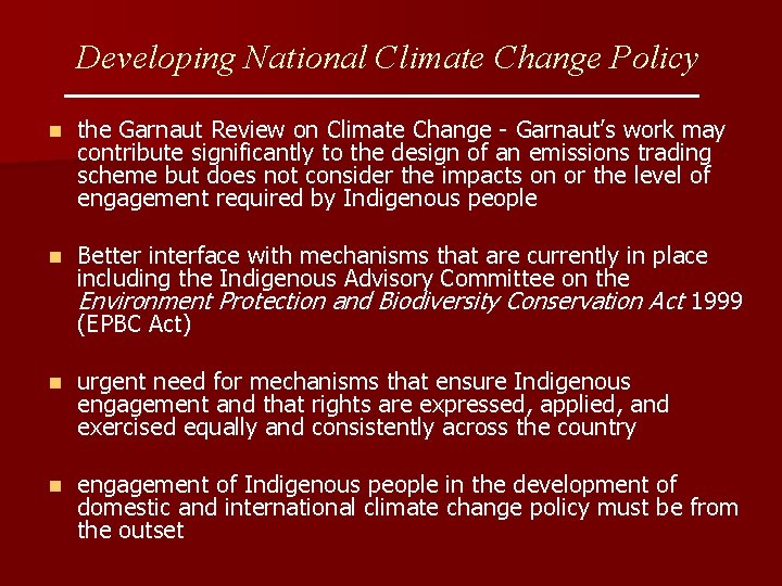 Developing National Climate Change Policy n the Garnaut Review on Climate Change - Garnaut’s
