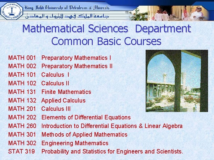 Mathematical Sciences Department Common Basic Courses MATH 001 MATH 002 MATH 101 MATH 102