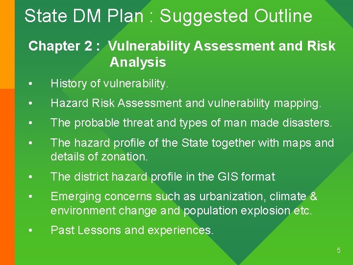 State DM Plan : Suggested Outline Chapter 2 : Vulnerability Assessment and Risk Analysis