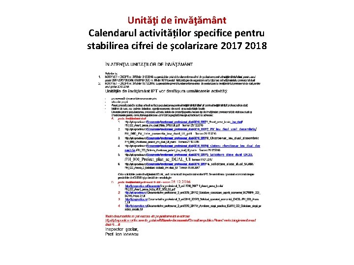 Unităţi de învăţământ Calendarul activităților specifice pentru stabilirea cifrei de școlarizare 2017 2018 