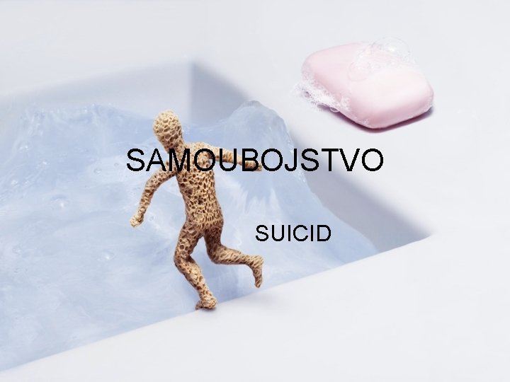 SAMOUBOJSTVO SUICID 