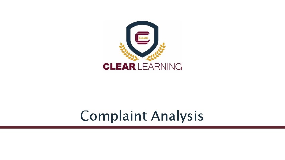 Complaint Analysis 