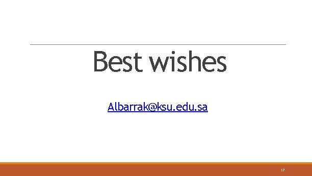 Best wishes Albarrak@ksu. edu. sa 37 
