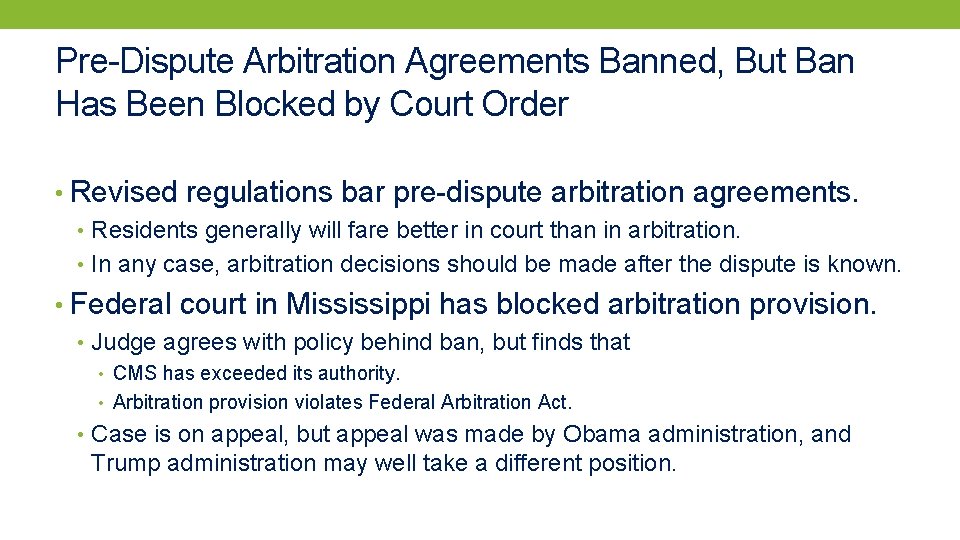 Pre-Dispute Arbitration Agreements Banned, But Ban Has Been Blocked by Court Order • Revised
