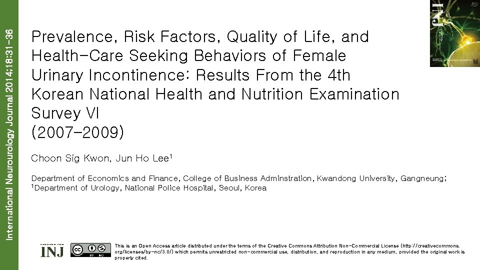 International Neurourology Journal 2014; 18: 31 -36 Prevalence, Risk Factors, Quality of Life, and