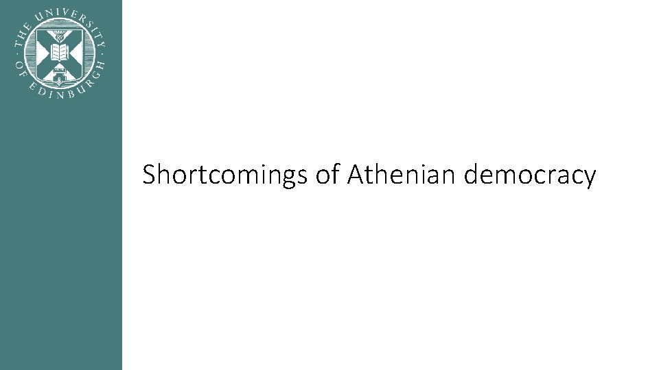 Shortcomings of Athenian democracy 