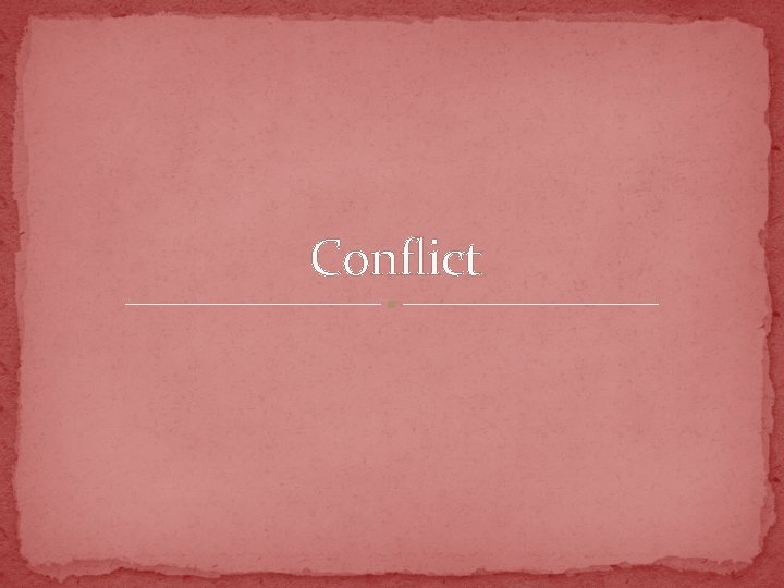 Conflict 