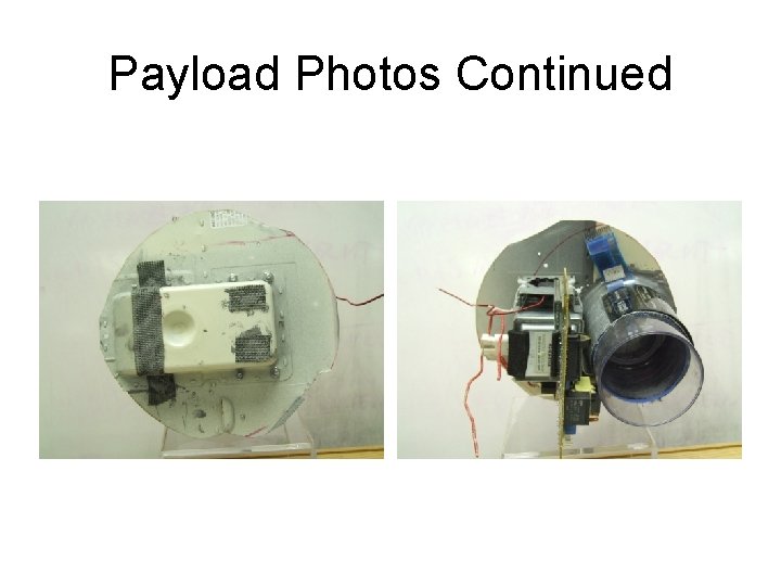 Payload Photos Continued 