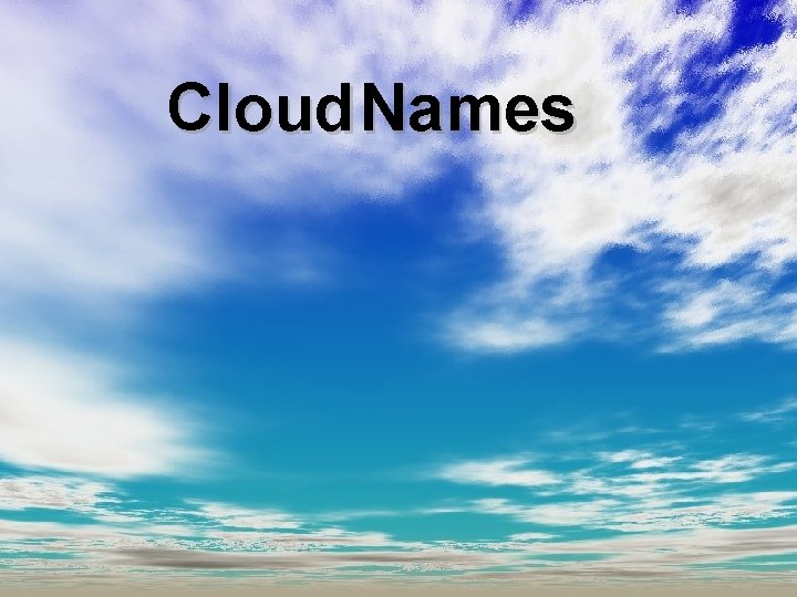 Cloud Names 