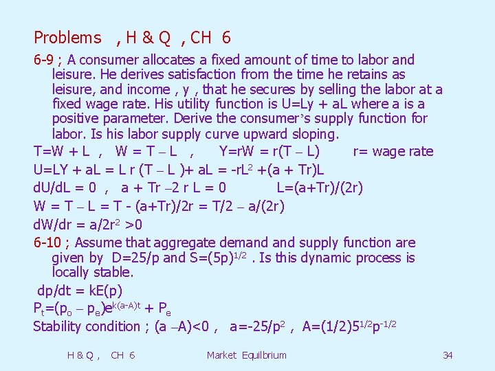 Problems , H & Q , CH 6 6 -9 ; A consumer allocates