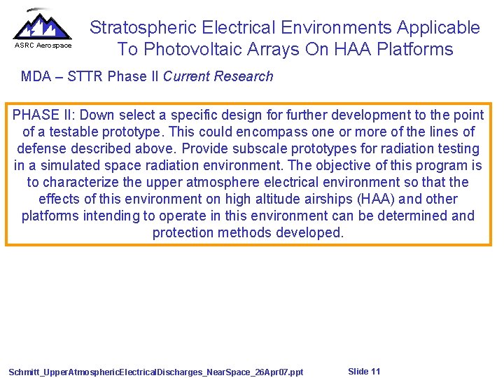 ASRC Aerospace Stratospheric Electrical Environments Applicable To Photovoltaic Arrays On HAA Platforms MDA –