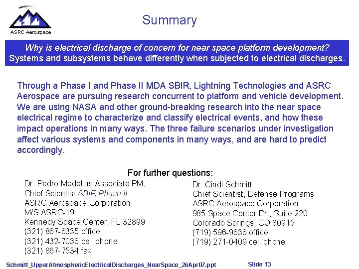 Summary ASRC Aerospace Why is electrical discharge of concern for near space platform development?